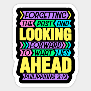Philippians 3:13 Forgetting The Past Sticker